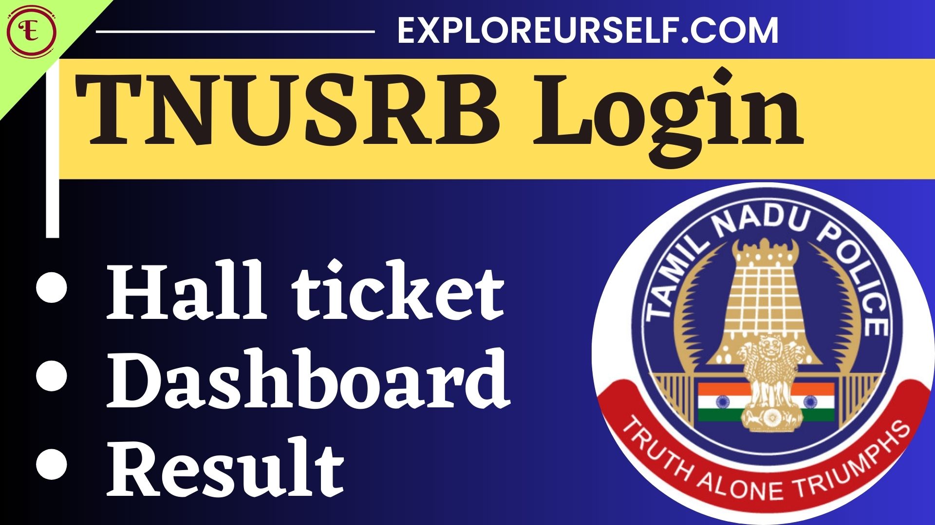 TNUSRB Login 2024 Download Hall Ticket Result