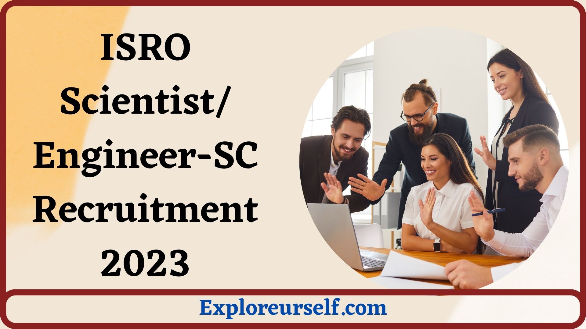 ISRO Scientist/ Engineer-SC Recruitment 2023 Vacancy, Online Form