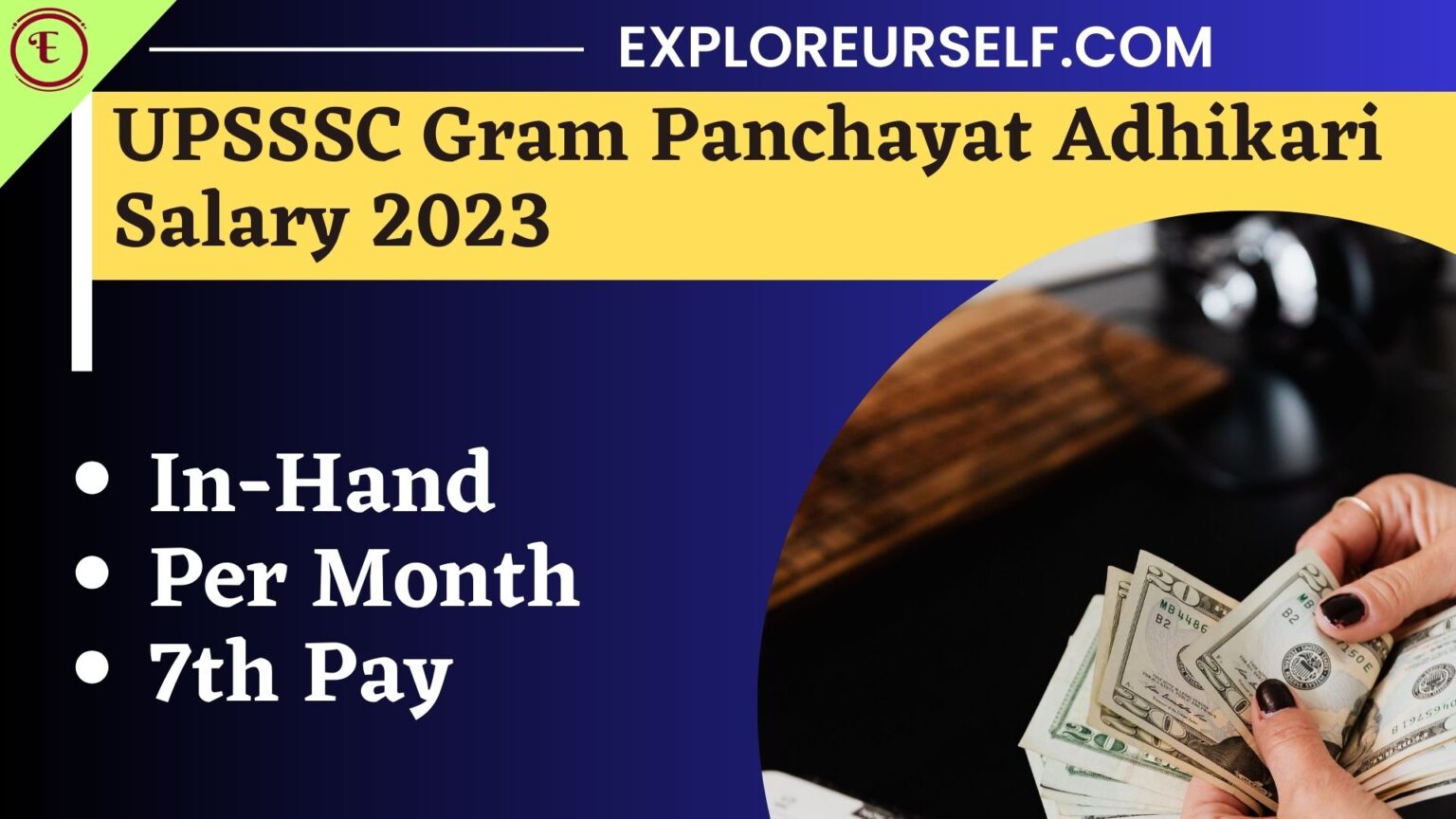 UPSSSC Gram Panchayat Adhikari Salary 2023: In Hand, Per Month Pay-Slip