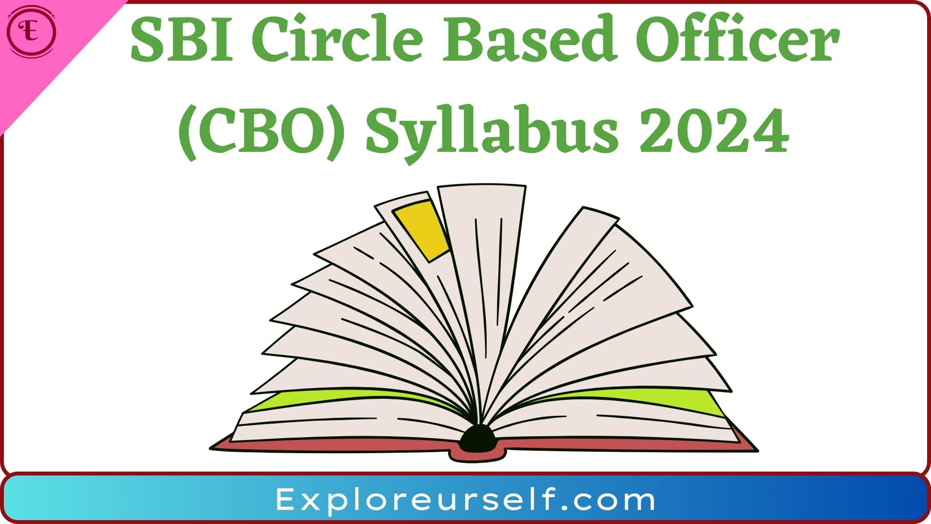 SBI Circle Based Officer (CBO) Syllabus 2024, PDF Download